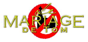 Le Mariage de Tom